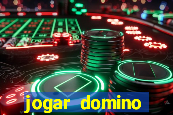 jogar domino valendo dinheiro